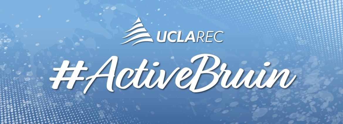 UCLA Rec #Active Bruin