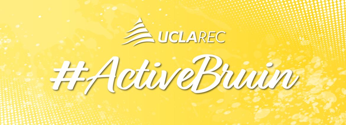 UCLA Rec #Active Bruin