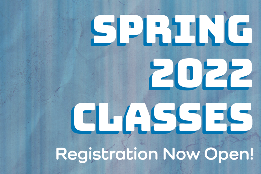 Spring 2022 Classes Registration Now Open!