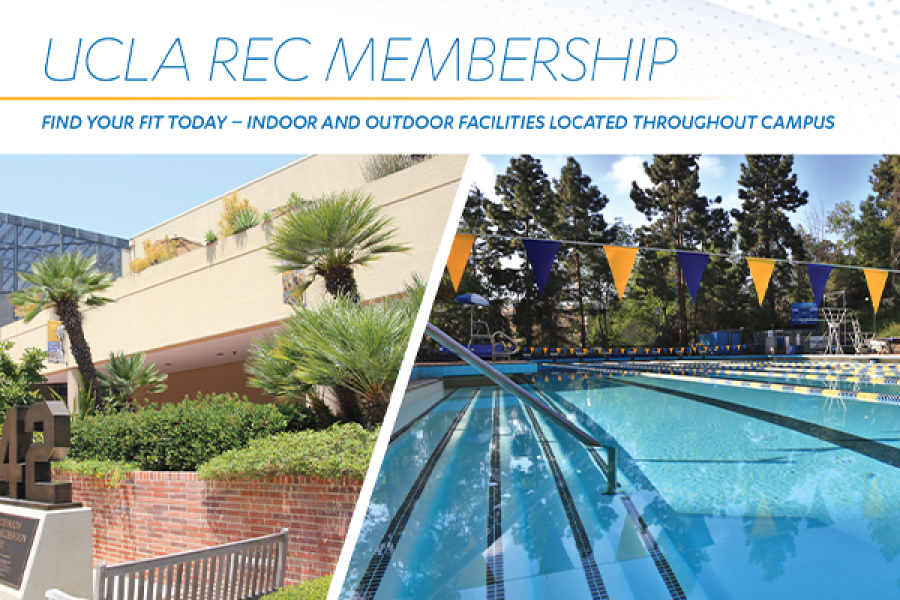 UCLA Rec Membership. Find your fit today. Indoor and outdoor facilities located throughout campus.