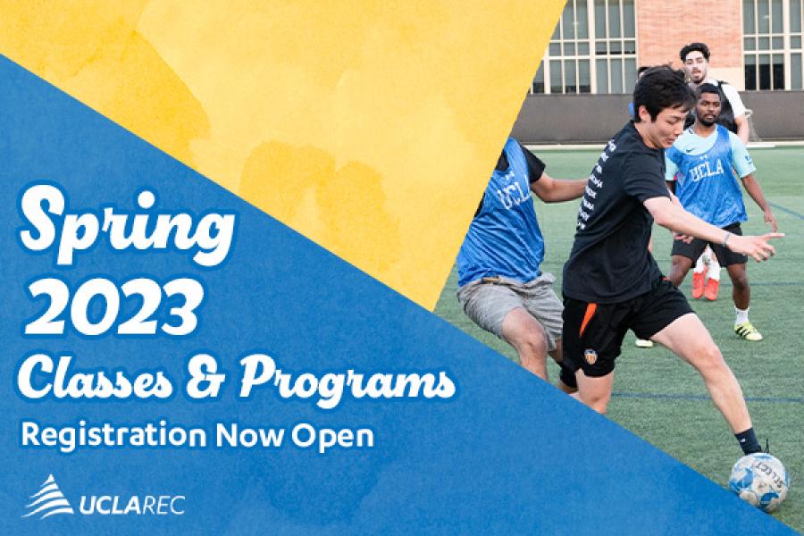 Spring 2023 Classes and Programs. Registration now open