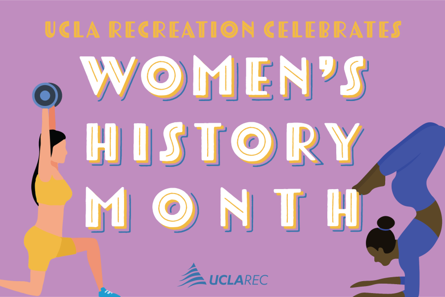UCLA Recreation Celebrates Women's History Month