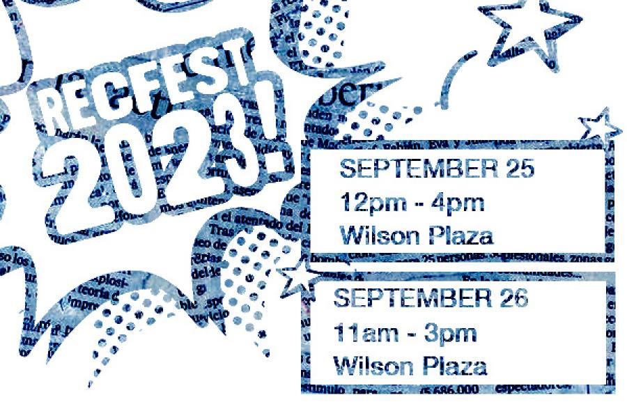 Rec Fest 2023, September 25, 12pm-4pm, wilson plaza. September 26, 11am-3pm, wilson plaza